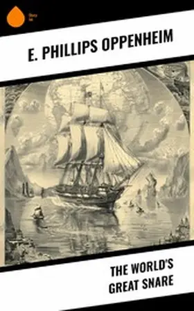Oppenheim | The World's Great Snare | E-Book | www.sack.de