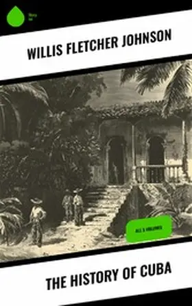 Johnson |  The History of Cuba | eBook | Sack Fachmedien