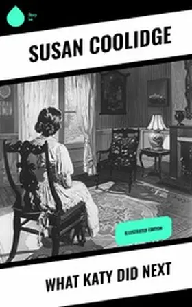 Coolidge |  What Katy Did Next | eBook | Sack Fachmedien