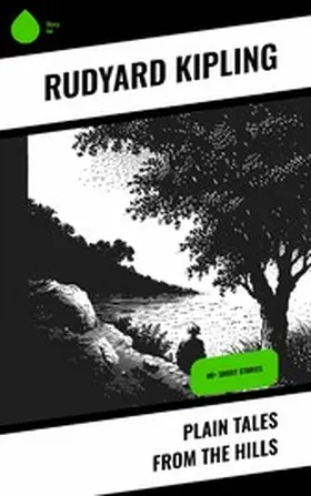 Kipling |  Plain Tales from the Hills | eBook | Sack Fachmedien