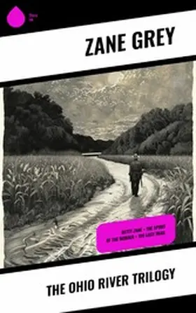 Grey |  The Ohio River Trilogy | eBook | Sack Fachmedien