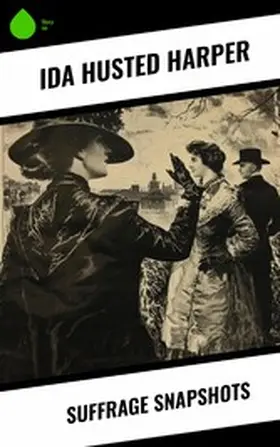 Harper |  Suffrage snapshots | eBook | Sack Fachmedien