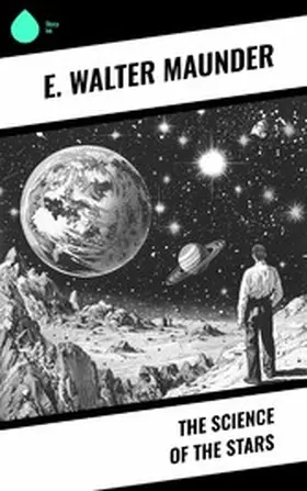 Maunder |  The Science of the Stars | eBook | Sack Fachmedien