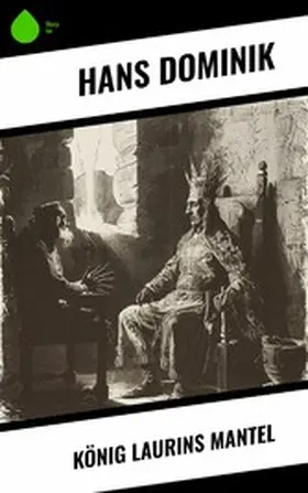Dominik |  König Laurins Mantel | eBook | Sack Fachmedien