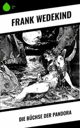 Wedekind |  Die Büchse der Pandora | eBook | Sack Fachmedien
