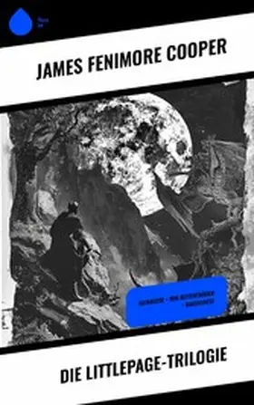 Cooper |  Die Littlepage-Trilogie | eBook | Sack Fachmedien