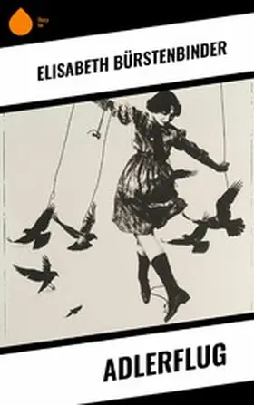 Bürstenbinder |  Adlerflug | eBook | Sack Fachmedien