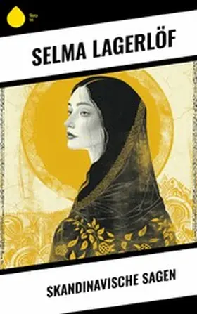 Lagerlöf | Skandinavische Sagen | E-Book | www.sack.de
