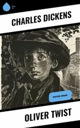 Dickens |  Oliver Twist | eBook | Sack Fachmedien