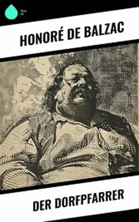 Balzac |  Der Dorfpfarrer | eBook | Sack Fachmedien