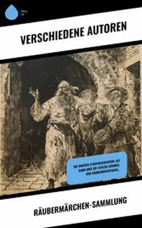 Hauff / Andersen / Gonzenbach |  Räubermärchen-Sammlung | eBook | Sack Fachmedien