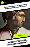 Alighieri / Boccaccio / D'Annunzio |  Wollust in der Literatur: Italienische Meisterwerke | eBook | Sack Fachmedien