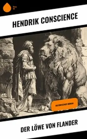 Conscience | Der Löwe von Flander | E-Book | www.sack.de