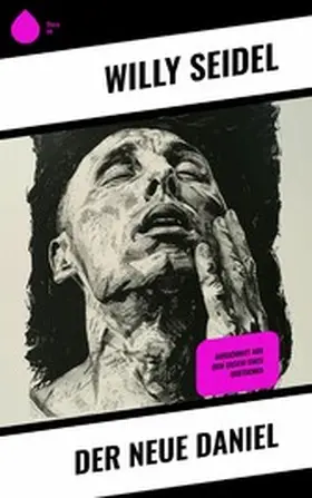 Seidel |  Der neue Daniel | eBook | Sack Fachmedien