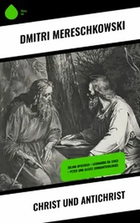 Mereschkowski |  Christ und Antichrist | eBook | Sack Fachmedien