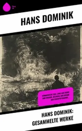 Dominik |  Hans Dominik: Gesammelte Werke | eBook | Sack Fachmedien