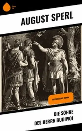 Sperl |  Die Söhne des Herrn Budiwoj | eBook | Sack Fachmedien