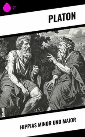 Platon |  Hippias Minor und Maior | eBook | Sack Fachmedien