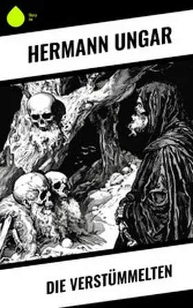 Ungar |  Die Verstümmelten | eBook | Sack Fachmedien