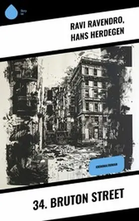 Ravendro / Herdegen |  34. Bruton Street | eBook | Sack Fachmedien