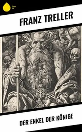 Treller |  Der Enkel der Könige | eBook | Sack Fachmedien