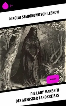 Leskow |  Die Lady Makbeth des Mzensker Landkreises | eBook | Sack Fachmedien