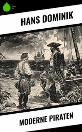 Dominik |  Moderne Piraten | eBook | Sack Fachmedien