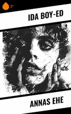 Boy-Ed |  Annas Ehe | eBook | Sack Fachmedien