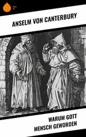 Canterbury |  Warum Gott Mensch geworden | eBook | Sack Fachmedien