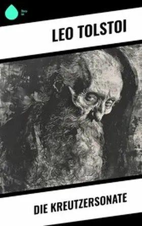 Tolstoi |  Die Kreutzersonate | eBook | Sack Fachmedien