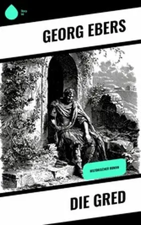 Ebers |  Die Gred | eBook | Sack Fachmedien