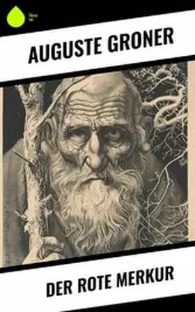 Groner |  Der rote Merkur | eBook | Sack Fachmedien