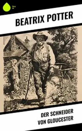 Potter |  Der Schneider von Gloucester | eBook | Sack Fachmedien