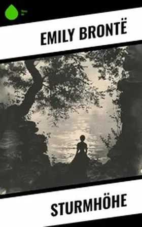 Brontë |  Sturmhöhe | eBook | Sack Fachmedien