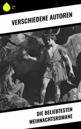 Sapper / Burnett / Lagerlöf |  Die beliebtesten Weihnachtsromane | eBook | Sack Fachmedien