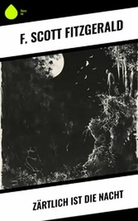 Fitzgerald |  Zärtlich ist die Nacht | eBook | Sack Fachmedien