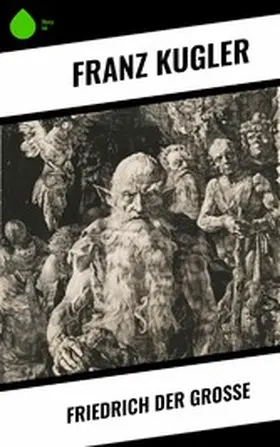 Kugler |  Friedrich der Große | eBook | Sack Fachmedien