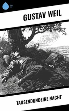 Weil |  Tausendundeine Nacht | eBook | Sack Fachmedien