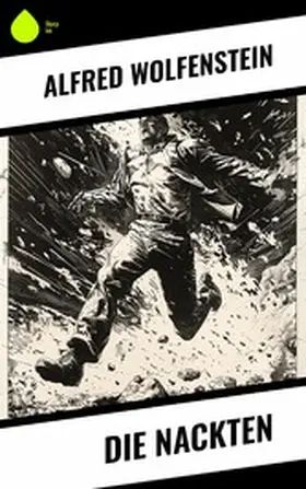 Wolfenstein |  Die Nackten | eBook | Sack Fachmedien