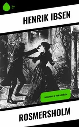 Ibsen |  Rosmersholm | eBook | Sack Fachmedien