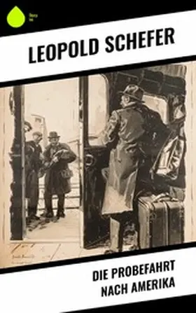 Schefer |  Die Probefahrt nach Amerika | eBook | Sack Fachmedien