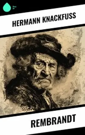 Knackfuss |  Rembrandt | eBook | Sack Fachmedien