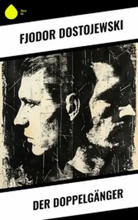 Dostojewski | Der Doppelgänger | E-Book | www.sack.de
