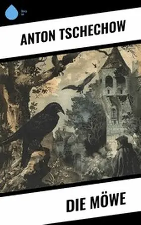Tschechow |  Die Möwe | eBook | Sack Fachmedien