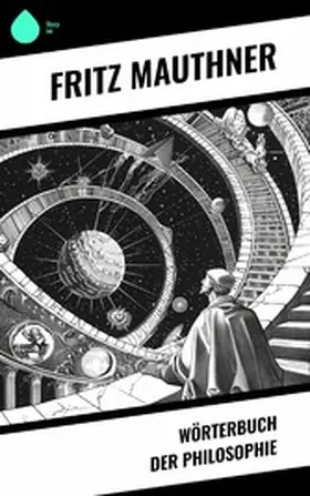 Mauthner |  Wörterbuch der Philosophie | eBook | Sack Fachmedien
