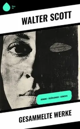Scott |  Gesammelte Werke | eBook | Sack Fachmedien