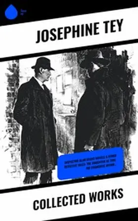 Tey |  Collected Works | eBook | Sack Fachmedien