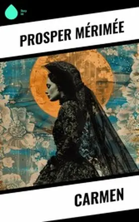 Mérimée |  Carmen | eBook | Sack Fachmedien