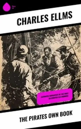 Ellms |  The Pirates Own Book | eBook | Sack Fachmedien