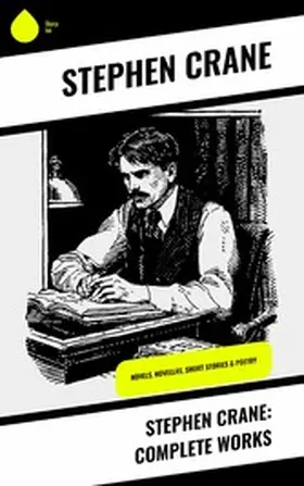 Crane |  Stephen Crane: Complete Works | eBook | Sack Fachmedien